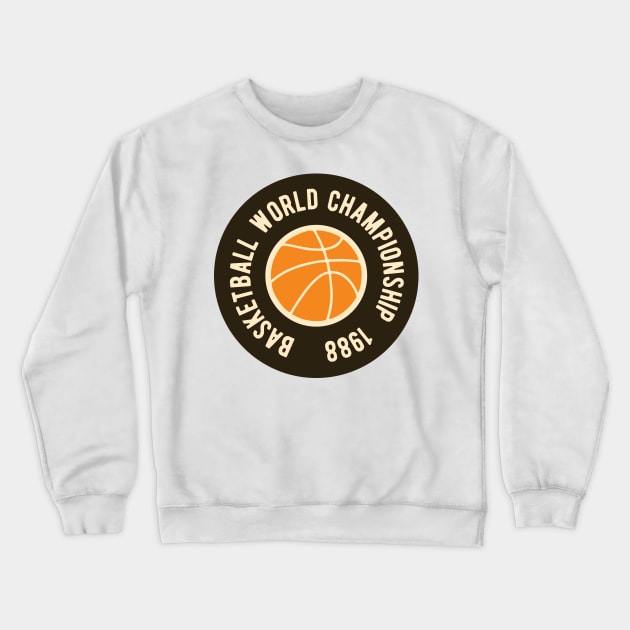 Basketball World Championship Crewneck Sweatshirt by ShirtyLife
